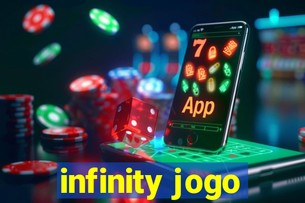 infinity jogo